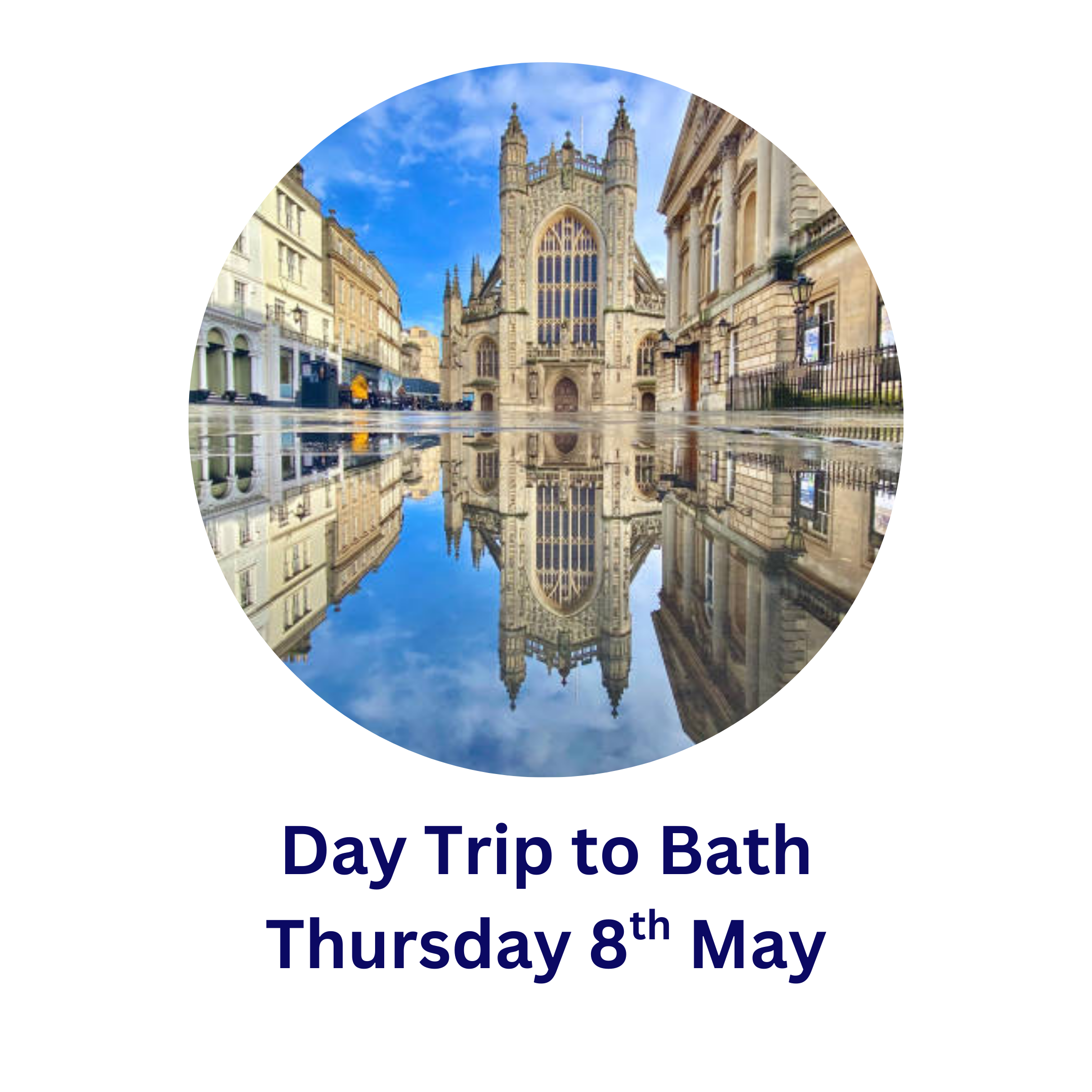 Day Trip to Bath